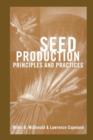 Seed Production : Principles and Practices - Book