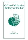Cell and Molecular Biology of the Ear - Book