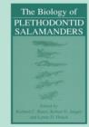 The Biology of Plethodontid Salamanders - Book