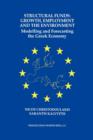 Structural Funds: Growth, Employment and the Environment : Modelling and Forecasting the Greek Economy - Book