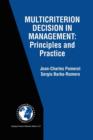Multicriterion Decision in Management : Principles and Practice - Book