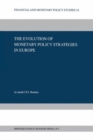 The Evolution of Monetary Policy Strategies in Europe - Book