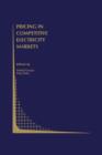 Pricing in Competitive Electricity Markets - Book