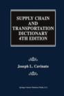 Supply Chain and Transportation Dictionary - Book