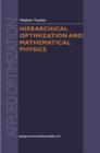 Hierarchical Optimization and Mathematical Physics - Book