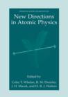 New Directions in Atomic Physics - Book
