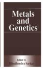 Metals and Genetics - Book