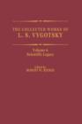 The Collected Works of L. S. Vygotsky : Scientific Legacy - Book