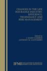 Changes in the Life Insurance Industry: Efficiency, Technology and Risk Management - Book