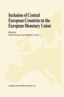 Inclusion of Central European Countries in the European Monetary Union - Book