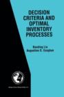 Decision Criteria and Optimal Inventory Processes - Book