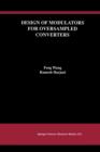 Design of Modulators for Oversampled Converters - Book