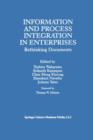 Information and Process Integration in Enterprises : Rethinking Documents - Book