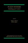 Fuzzy Systems : Modeling and Control - Book
