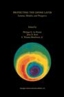 Protecting the Ozone Layer : Lessons, Models, and Prospects - Book