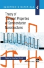 Theory of Transport Properties of Semiconductor Nanostructures - Book