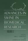 Advances in Swine in Biomedical Research : Volume 2 - Book