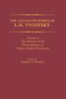 The Collected Works of L. S. Vygotsky : The History of the Development of Higher Mental Functions - Book