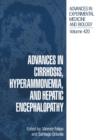 Advances in Cirrhosis, Hyperammonemia, and Hepatic Encephalopathy - Book