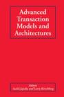 Advanced Transaction Models and Architectures - Book