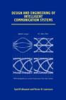 Design and Engineering of Intelligent Communication Systems - Book