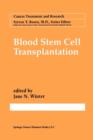 Blood Stem Cell Transplantation - Book