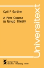 A First Course in Group Theory - eBook