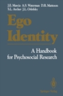 Ego Identity : A Handbook for Psychosocial Research - eBook