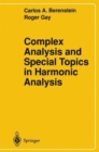 Complex Analysis and Special Topics in Harmonic Analysis - Book