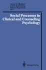 Social Processes in Clinical and Counseling Psychology - eBook