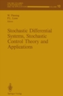 Stochastic Differential Systems, Stochastic Control Theory and Applications : Proceedings of a Workshop, held at IMA, June 9-19, 1986 - eBook