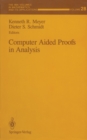 Computer Aided Proofs in Analysis - eBook