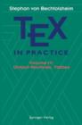 TEX in Practice : Volume IV: Output Routines, Tables - Book