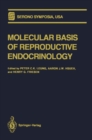 Molecular Basis of Reproductive Endocrinology - eBook