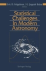 Statistical Challenges in Modern Astronomy - Book