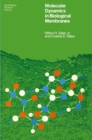 Molecular Dynamics in Biological Membranes - eBook
