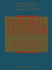 Cerebral Aneurysms : Microvascular and Endovascular Management - Book