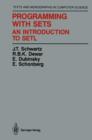 Programming with Sets : An Introduction to SETL - Book