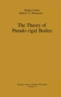The Theory of Pseudo-rigid Bodies - eBook