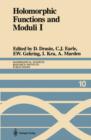 Holomorphic Functions and Moduli I : Proceedings of a Workshop held March 13-19, 1986 - Book