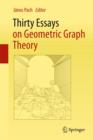 Thirty Essays on Geometric Graph Theory - Book