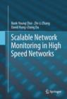 Scalable Network Monitoring in High Speed Networks - eBook