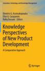 Knowledge Perspectives of New Product Development : A Comparative Approach - Book