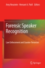 Forensic Speaker Recognition : Law Enforcement and Counter-Terrorism - eBook
