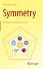 Symmetry : A Mathematical Exploration - Book