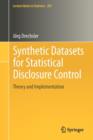 Synthetic Datasets for Statistical Disclosure Control : Theory and Implementation - Book