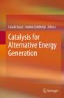 Catalysis for Alternative Energy Generation - Book