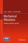 Mechanical Vibrations : Modeling and Measurement - Book