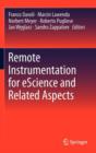 Remote Instrumentation for EScience and Related Aspects - Book