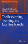 The Researching, Teaching, and Learning Triangle - Book
